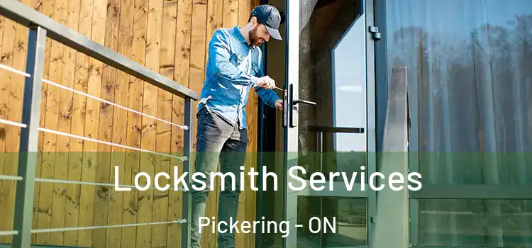 Locksmith Services Pickering - ON