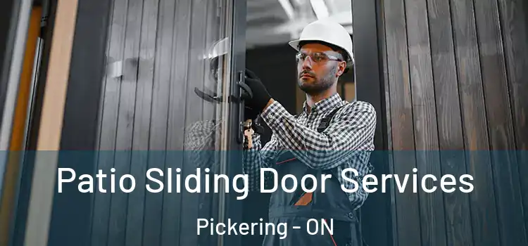  Patio Sliding Door Services Pickering - ON